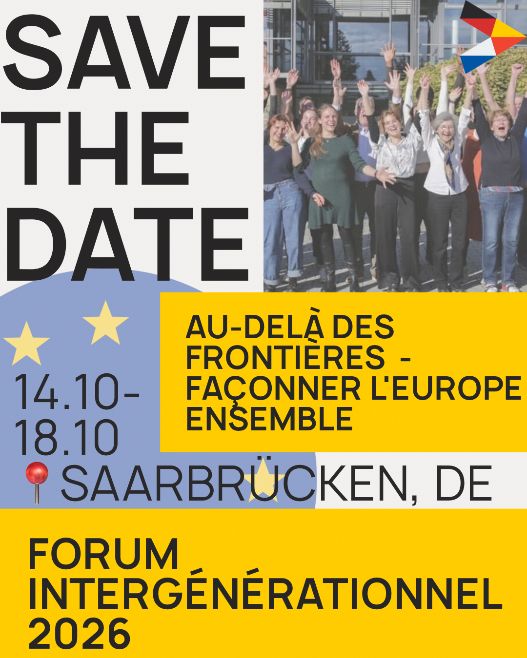 Featured image for “Save The Date Forum Intergénérationnel 2026 à Sarrebruck”